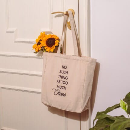 Tote Bag - No Such Thing As Too Much Cheese 13" x 14" x 5"